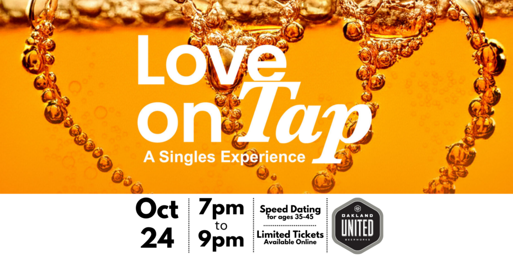 Singles Speed Dating with Love On Tap - Oakland United Beerworks